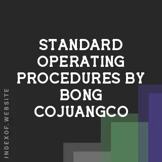 Standard Operating Procedures by Bong Cojuangco | Indexof