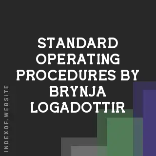 Standard Operating Procedures by Brynja Logadottir | Indexof