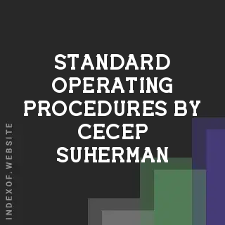 Standard Operating Procedures by Cecep Suherman | Indexof