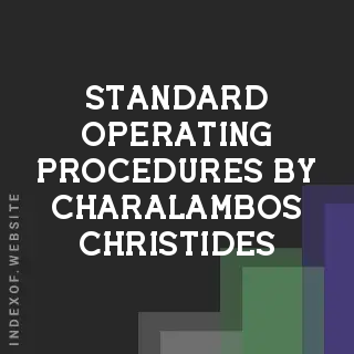 Standard Operating Procedures by Charalambos Christides | Indexof