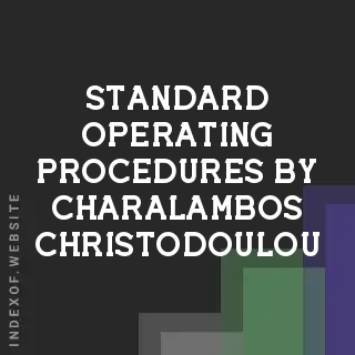 Standard Operating Procedures by Charalambos Christodoulou | Indexof