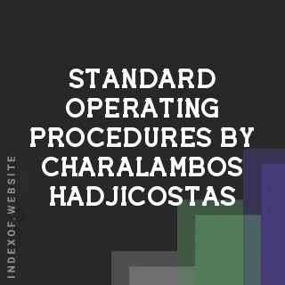 Standard Operating Procedures by Charalambos Hadjicostas | Indexof