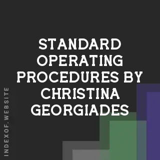 Standard Operating Procedures by Christina Georgiades | Indexof