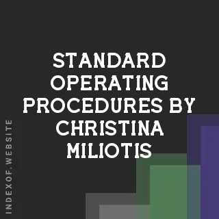 Standard Operating Procedures by Christina Miliotis | Indexof