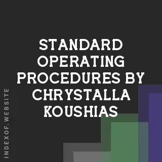 Standard Operating Procedures by Chrystalla Koushias | Indexof