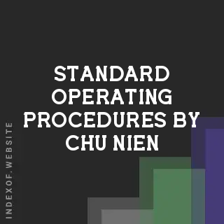 Standard Operating Procedures by Chu Nien | Indexof