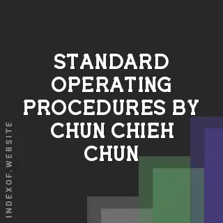 Standard Operating Procedures by Chun-chieh Chun | Indexof