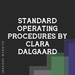 Standard Operating Procedures by Clara Dalgaard | Indexof