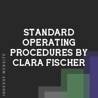 Standard Operating Procedures by Clara Fischer | Indexof