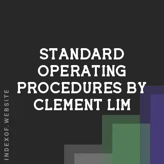 Standard Operating Procedures by Clement Lim | Indexof