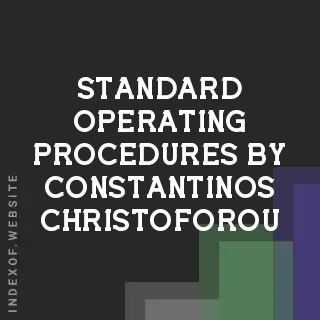 Standard Operating Procedures by Constantinos Christoforou | Indexof