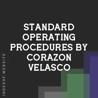 Standard Operating Procedures by Corazon Velasco | Indexof