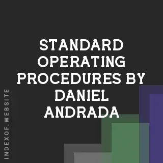 Standard Operating Procedures by Daniel Andrada | Indexof