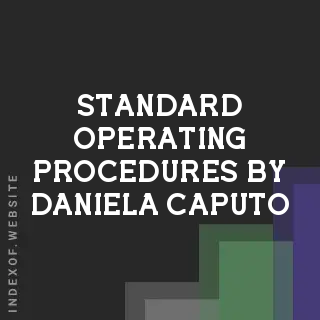 Standard Operating Procedures by Daniela Caputo | Indexof