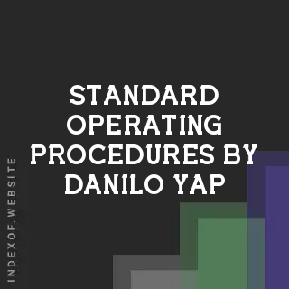 Standard Operating Procedures by Danilo Yap | Indexof