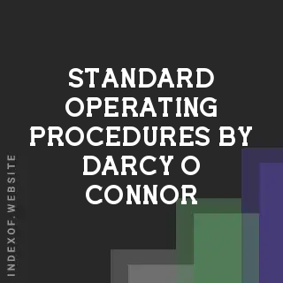 Standard Operating Procedures by Darcy O Connor | Indexof