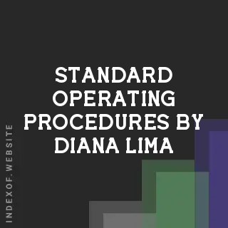 Standard Operating Procedures by Diana Lima | Indexof