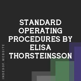 Standard Operating Procedures by Elisa Thorsteinsson | Indexof