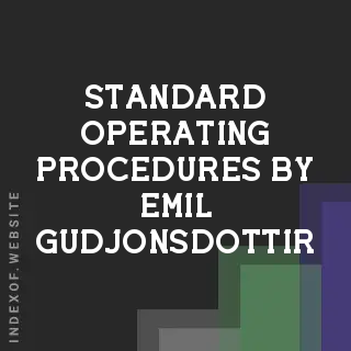 Standard Operating Procedures by Emil Gudjonsdottir | Indexof