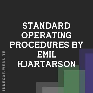 Standard Operating Procedures by Emil Hjartarson | Indexof