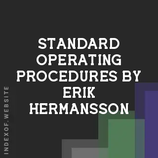 Standard Operating Procedures by Erik Hermansson | Indexof