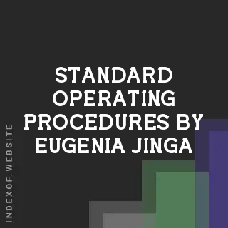 Standard Operating Procedures by Eugenia Jinga | Indexof