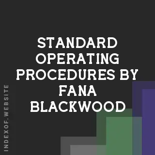 Standard Operating Procedures by Fana Blackwood | Indexof