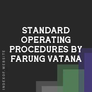 Standard Operating Procedures by Farung Vatana | Indexof