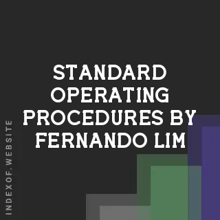 Standard Operating Procedures by Fernando Lim | Indexof