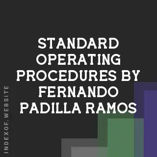 Standard Operating Procedures by Fernando Padilla Ramos | Indexof