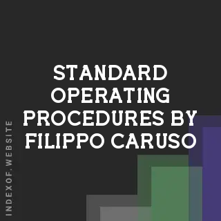 Standard Operating Procedures by Filippo Caruso | Indexof