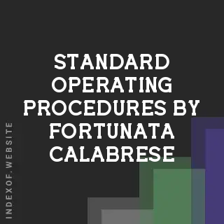 Standard Operating Procedures by Fortunata Calabrese | Indexof