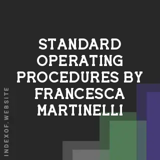Standard Operating Procedures by Francesca Martinelli | Indexof