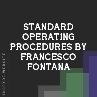 Standard Operating Procedures by Francesco Fontana | Indexof