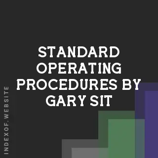 Standard Operating Procedures by Gary Sit | Indexof