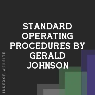Standard Operating Procedures by Gerald Johnson | Indexof