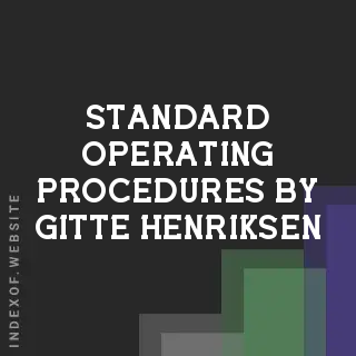 Standard Operating Procedures by Gitte Henriksen | Indexof