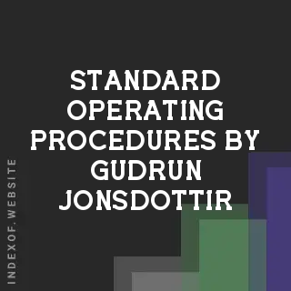 Standard Operating Procedures by Gudrun Jonsdottir | Indexof