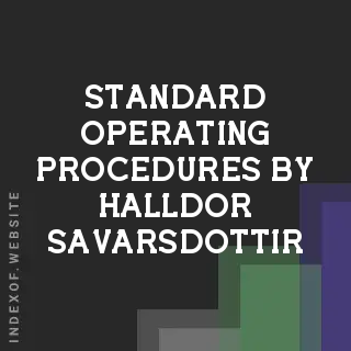 Standard Operating Procedures by Halldor Savarsdottir | Indexof