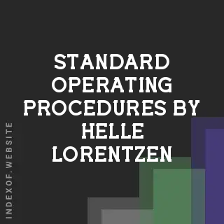 Standard Operating Procedures by Helle Lorentzen | Indexof