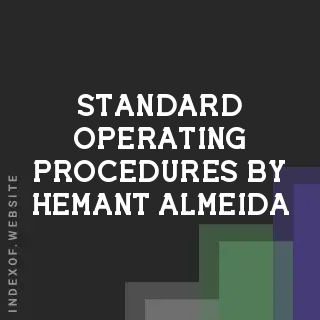 Standard Operating Procedures by Hemant Almeida | Indexof