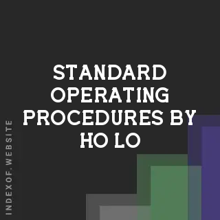 Standard Operating Procedures by Ho Lo | Indexof