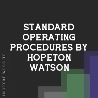 Standard Operating Procedures by Hopeton Watson | Indexof