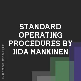 Standard Operating Procedures by Iida Manninen | Indexof