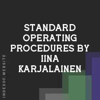 Standard Operating Procedures by Iina Karjalainen | Indexof