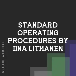 Standard Operating Procedures by Iina Litmanen | Indexof