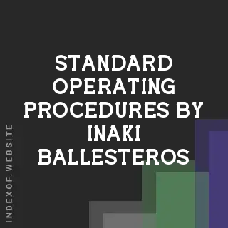Standard Operating Procedures by Inaki Ballesteros | Indexof