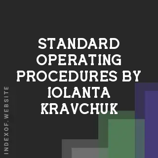 Standard Operating Procedures by Iolanta Kravchuk | Indexof