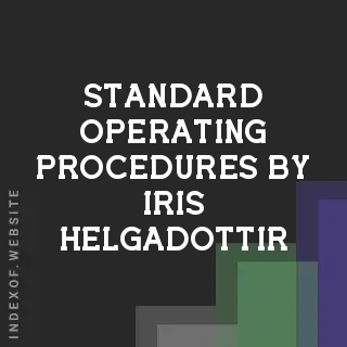 Standard Operating Procedures by Iris Helgadottir | Indexof