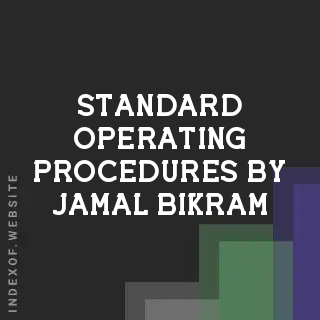 Standard Operating Procedures by Jamal Bikram | Indexof